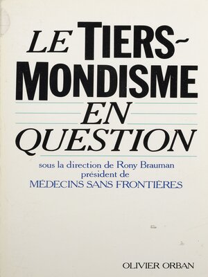 cover image of Le Tiers-mondisme en question